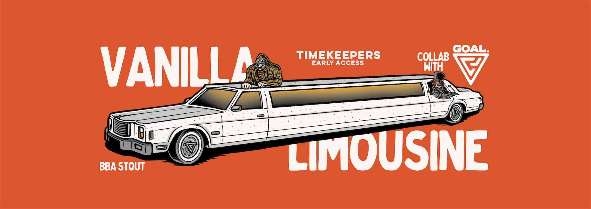Timekeepers Early Access - Vanilla Limousine & BBA 6PM